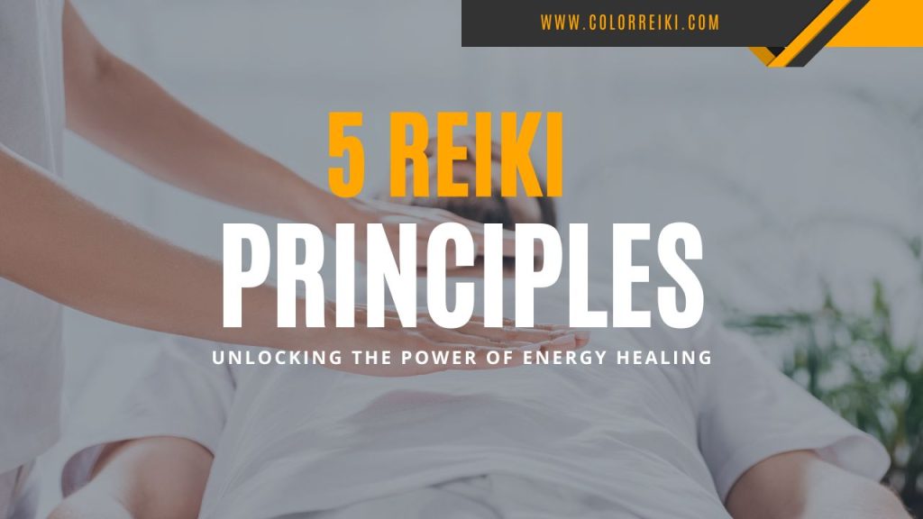 5 reiki principles