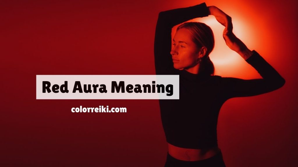 red aura meaning