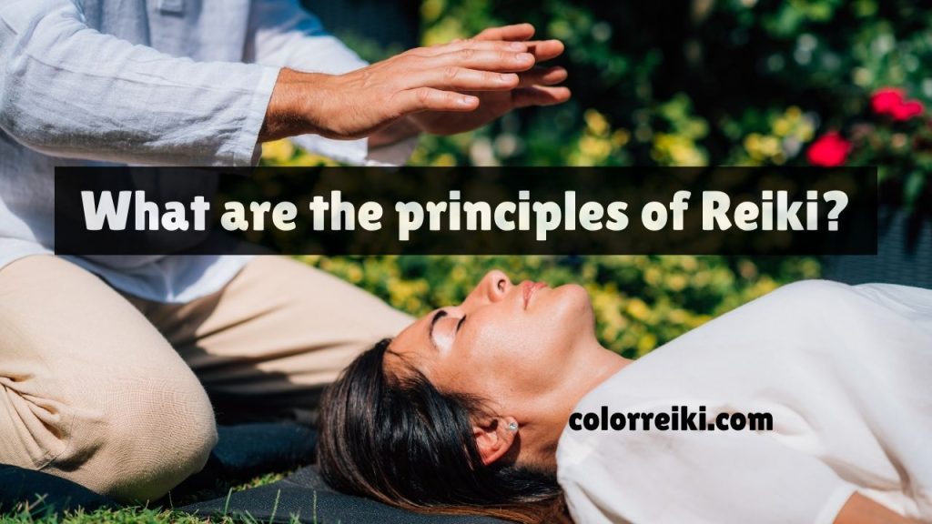 what are the principles of reiki