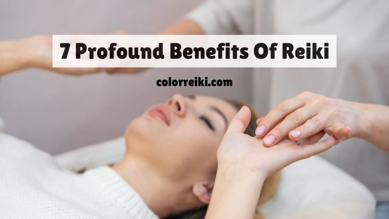 7 profound benefits of reiki