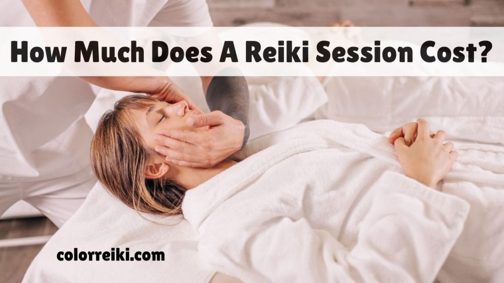 how much does a reiki session cost?