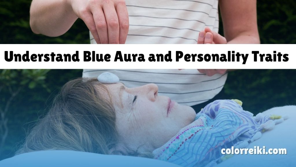 blue aura and personality traits