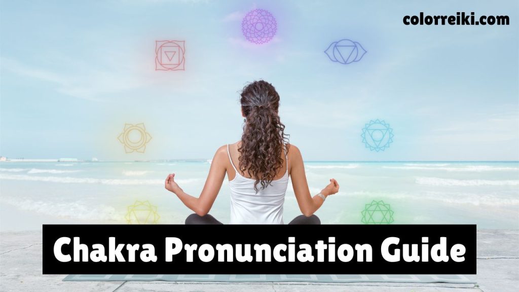 chakra pronunciation guide