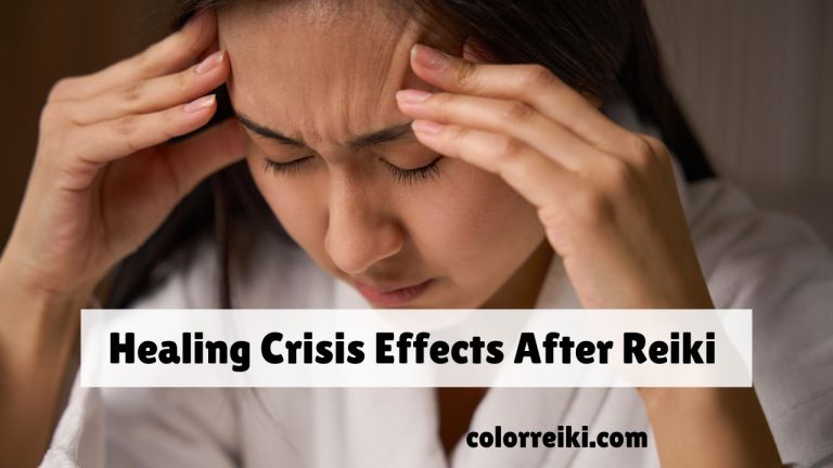 healing crisis effects after reiki