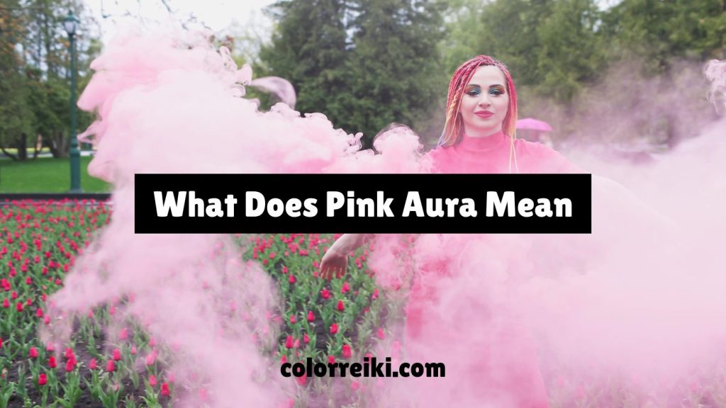 what does pink aura mean