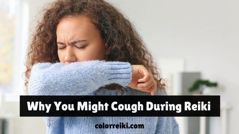 why you might cough during reiki