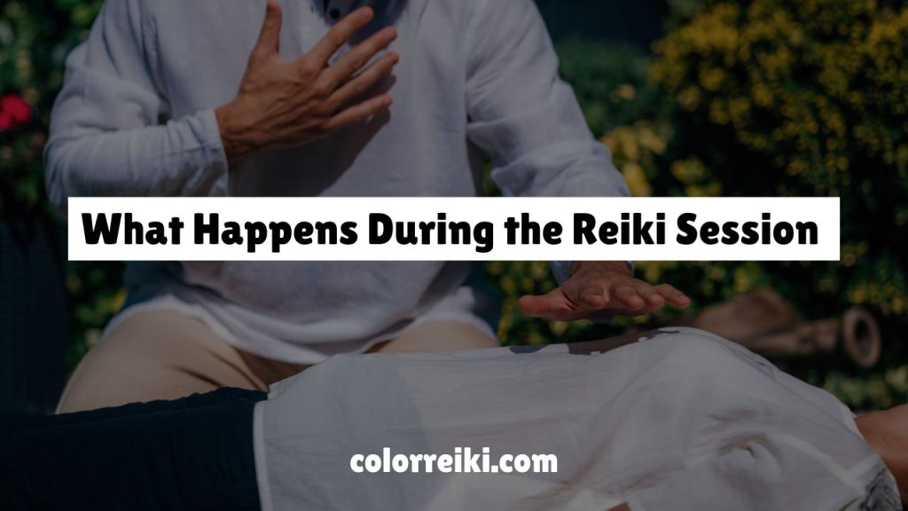 what happens during the reiki session