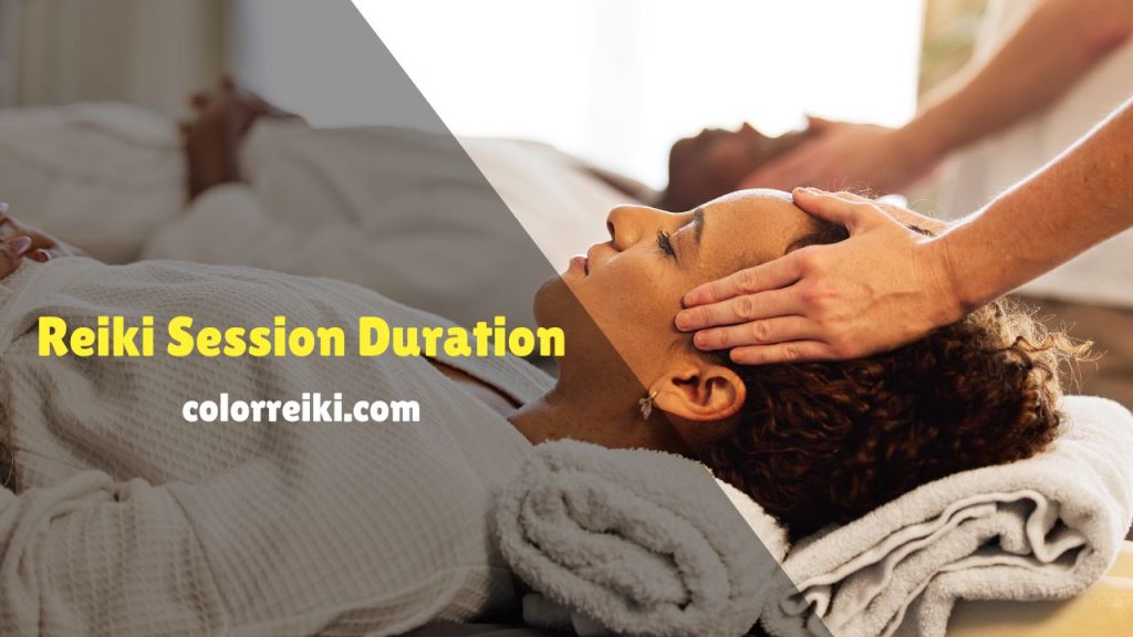 reiki session duration